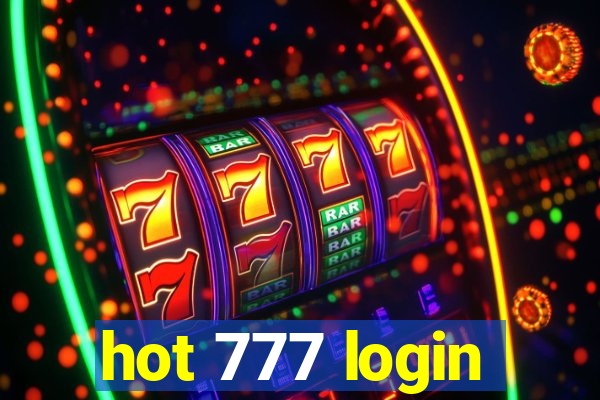 hot 777 login